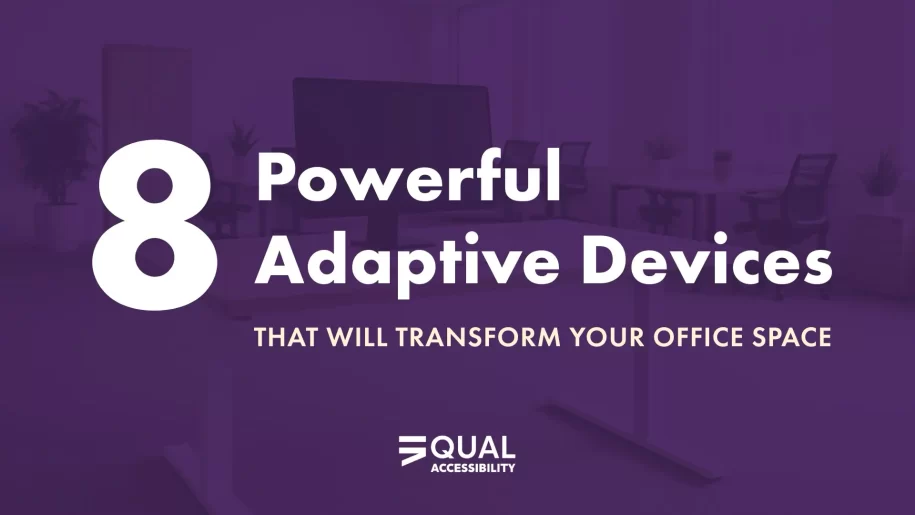 8 Powerful Adaptive Devices