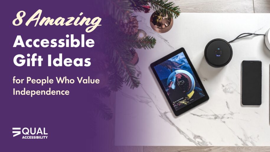 Accessible Gift Ideas