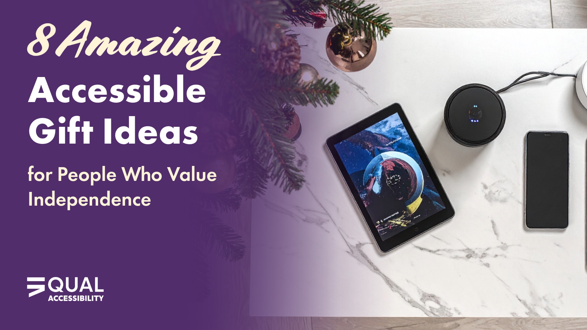 Accessible Gift Ideas