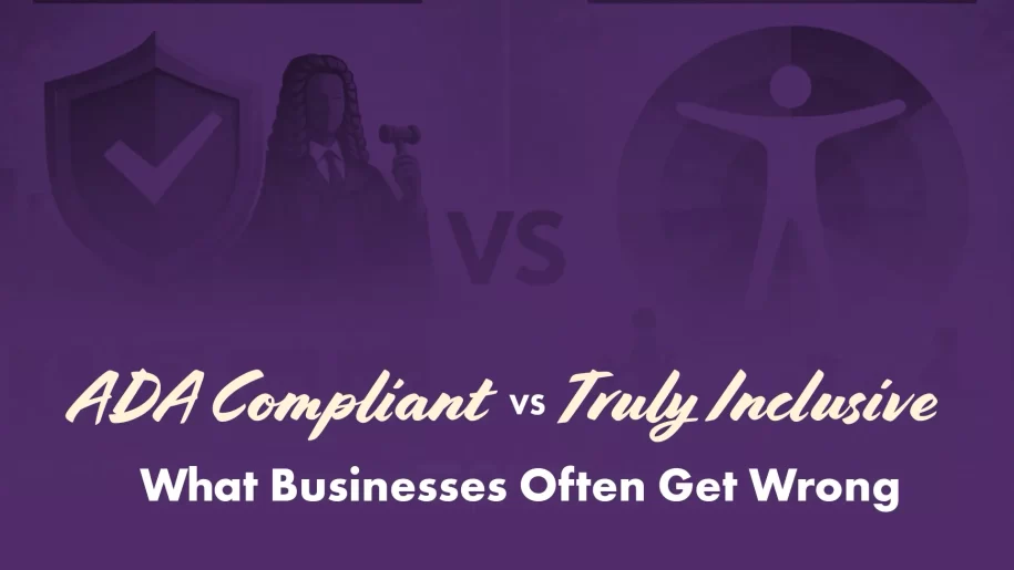 ADA Compliance vs Inclusive Design