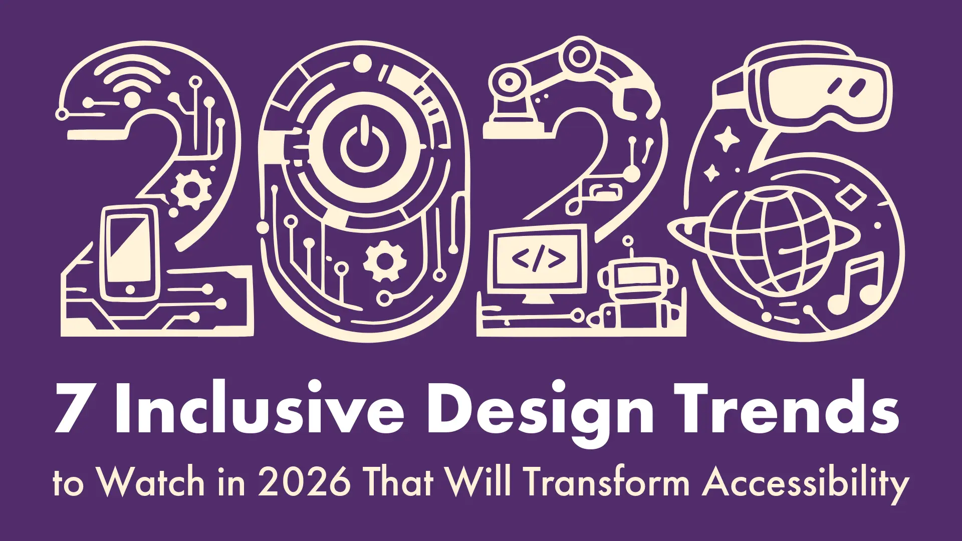 7 Inclusive Design Trends